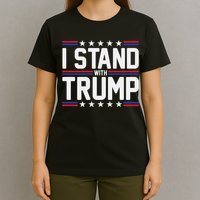 I Stand With Trump T-Shirt
