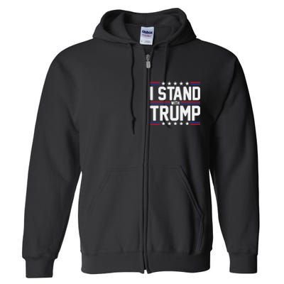 I Stand With Trump Full Zip Hoodie