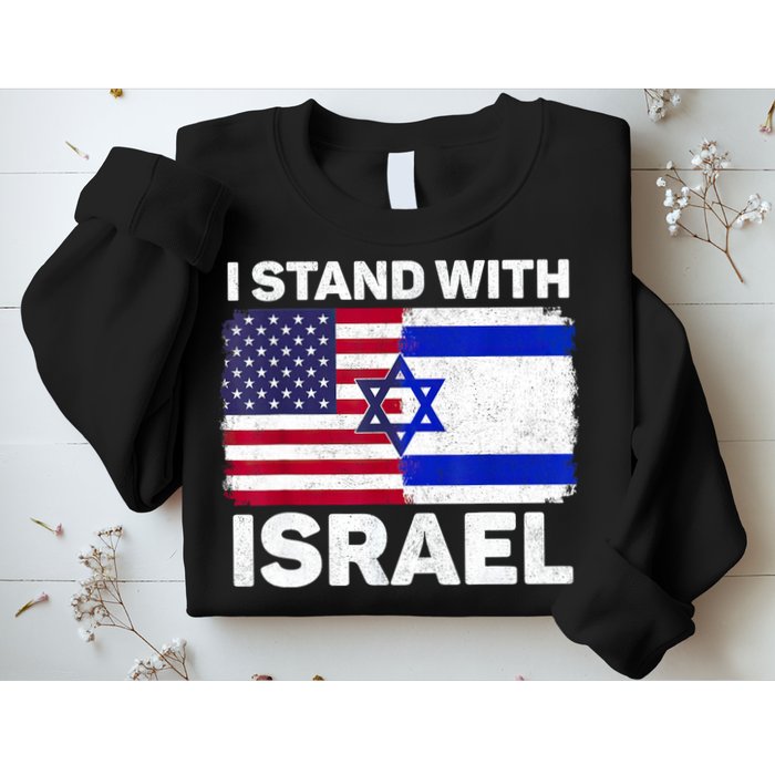 I Stand With Israel Usa American Flag With Israel Flag Sweatshirt