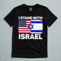 I Stand With Israel Usa American Flag With Israel Flag T-Shirt
