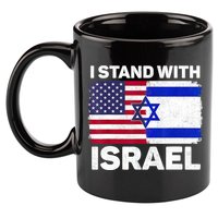 I Stand With Israel Usa American Flag With Israel Flag 11oz C Handle Ceramic Mug