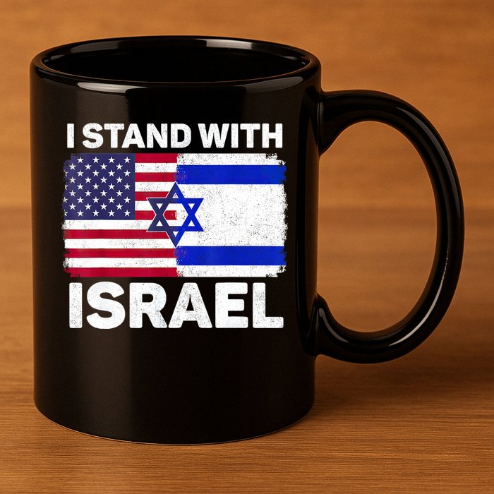 I Stand With Israel Usa American Flag With Israel Flag 11oz C Handle Ceramic Mug