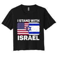 I Stand With Israel Usa American Flag With Israel Flag Crop Top