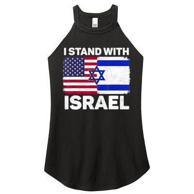 I Stand With Israel Usa American Flag With Israel Flag Women's Perfect Tri Rocker Tank