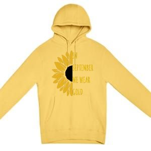 In September We Wear Gold Childhood Cancer Sunflower Premium Pullover Hoodie