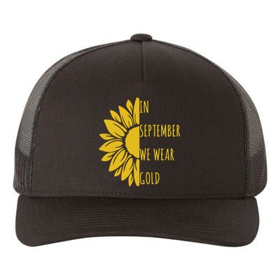 In September We Wear Gold Childhood Cancer Sunflower Yupoong Adult 5-Panel Trucker Hat