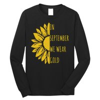 In September We Wear Gold Childhood Cancer Sunflower Long Sleeve Shirt