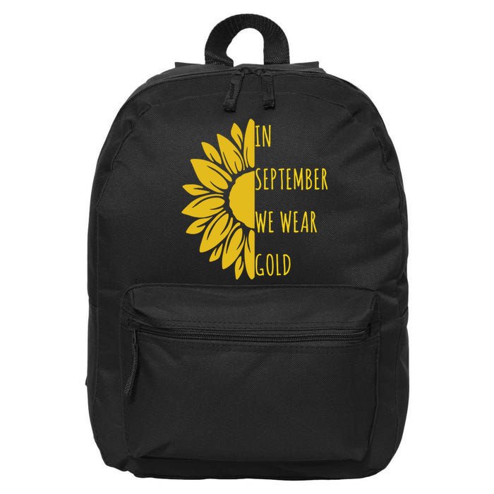 In September We Wear Gold Childhood Cancer Sunflower 16 in Basic Backpack