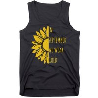 In September We Wear Gold Childhood Cancer Sunflower Tank Top