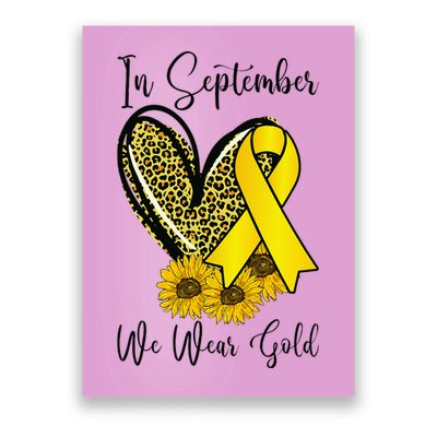 In September We Wear Gold Childhood Cancer Awareness Ribbon Poster