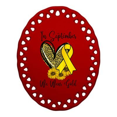 In September We Wear Gold Childhood Cancer Awareness Ribbon Ceramic Oval Ornament