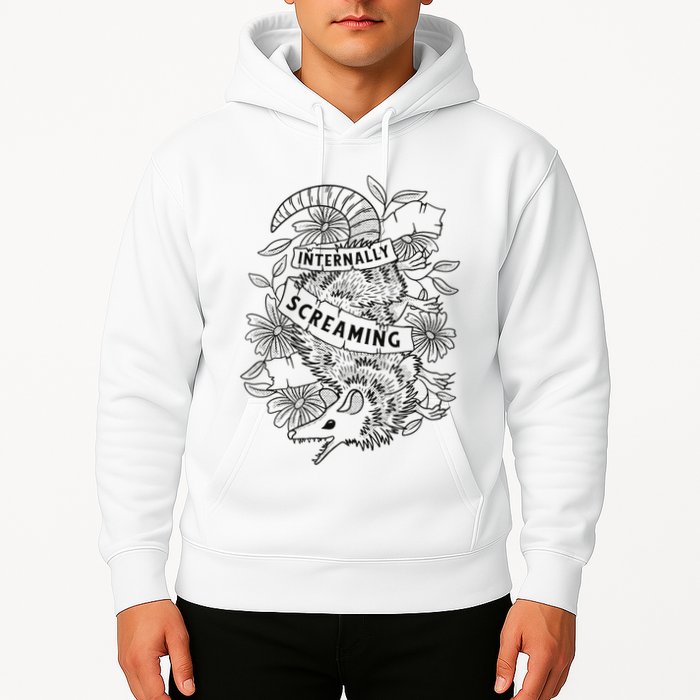 Internally Screaming Weird Sarcastic Funny Opossum Possum Hoodie