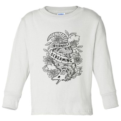 Internally Screaming Weird Sarcastic Funny Opossum Possum Toddler Long Sleeve Shirt