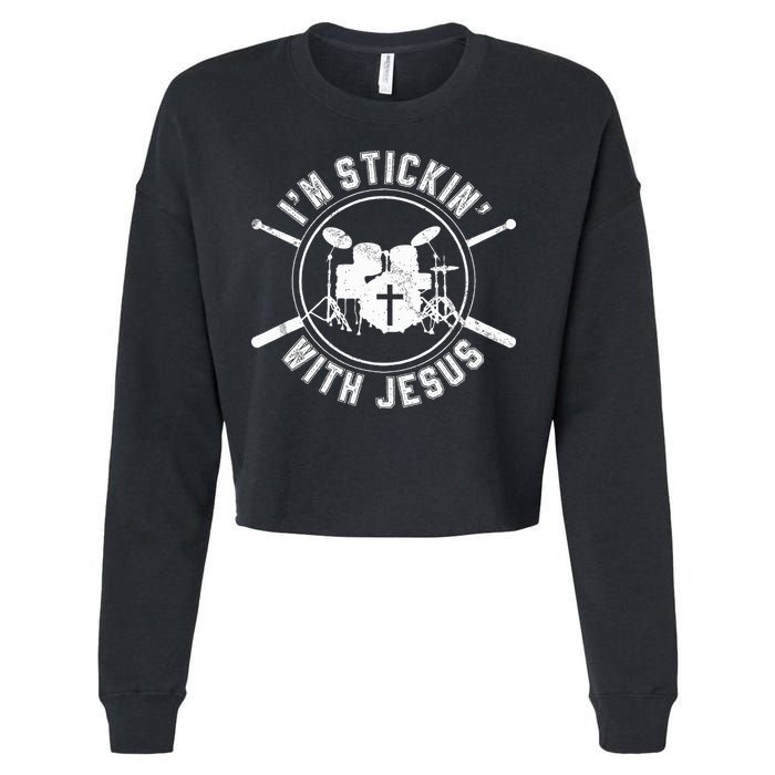 IM Stickin With Jesus Christian Drummer Drum Sticks Cropped Pullover Crew