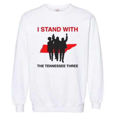 I STAND WITH THE TENNESSEE THREE Garment-Dyed Sweatshirt