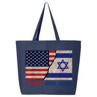 I Stand With Israel Patriotic Usa And Israel Flag 25L Jumbo Tote