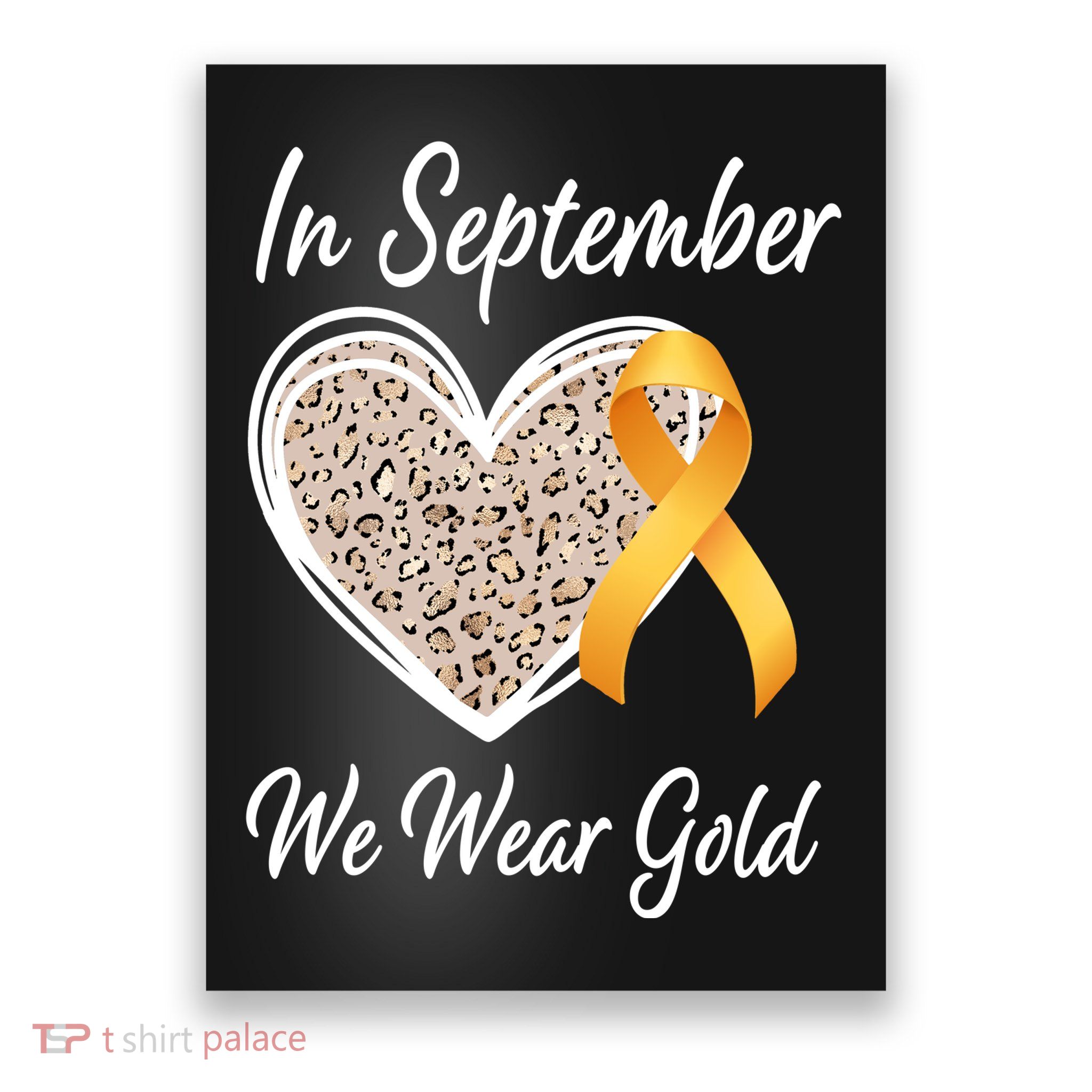 In September We Wear Gold Leopard Print Rainbow Childhood Cancer Awareness Poster