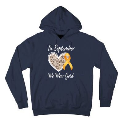 In September We Wear Gold Leopard Print Rainbow Childhood Cancer Awareness Tall Hoodie