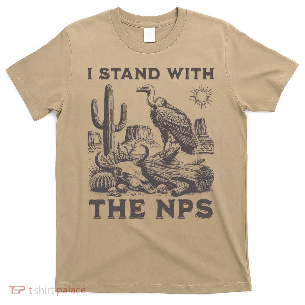 I Stand With The NPS US National Parks Vultures T-Shirt