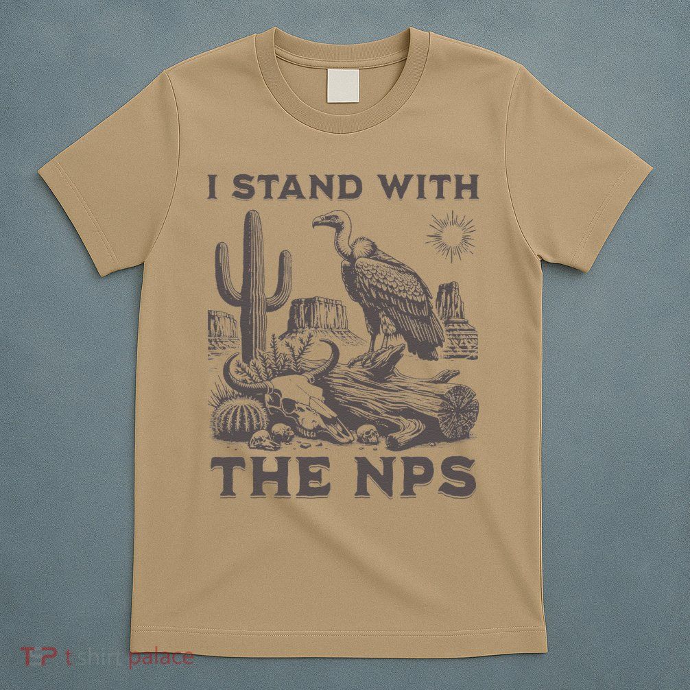 I Stand With The NPS US National Parks Vultures T-Shirt