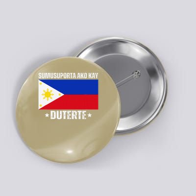 I Stand with Digong Duterte PRRD DU30 Philippine Flag Button