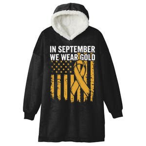 In September We Wear Gold Childhood Cancer Awareness Hooded Wearable Blanket