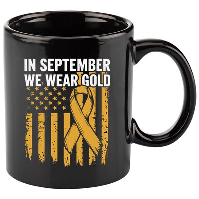 In September We Wear Gold Childhood Cancer Awareness 11oz C Handle Ceramic Mug