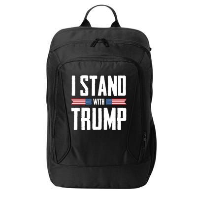 I Stand With Trump 2024 City Backpack