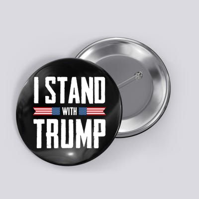 I Stand With Trump 2024 Button