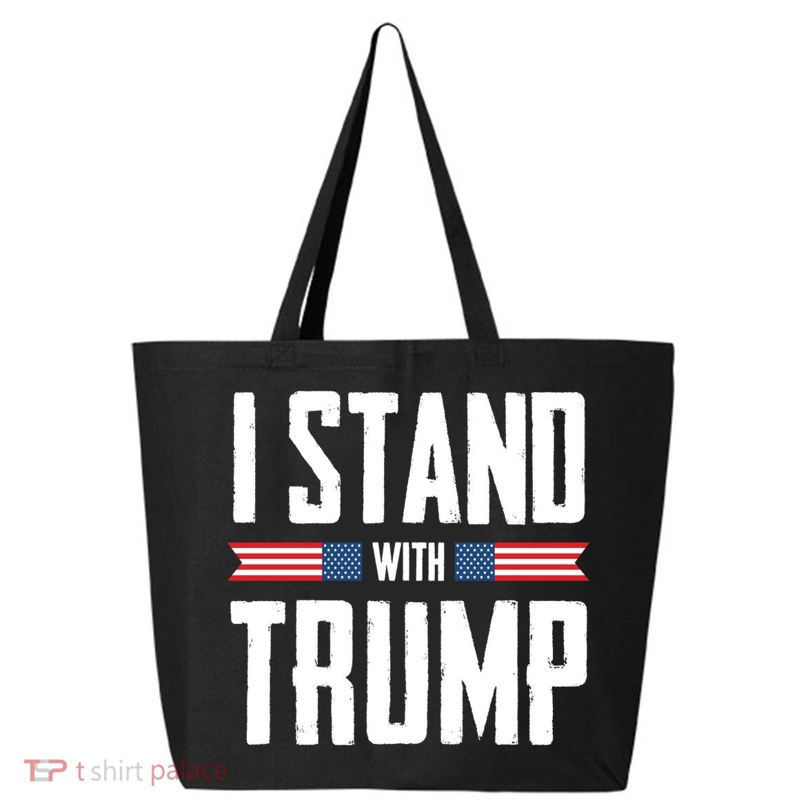 I Stand With Trump 2024 25L Jumbo Tote