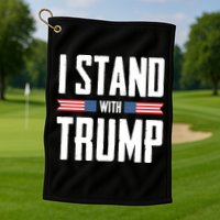 I Stand With Trump 2024 Golf Towel