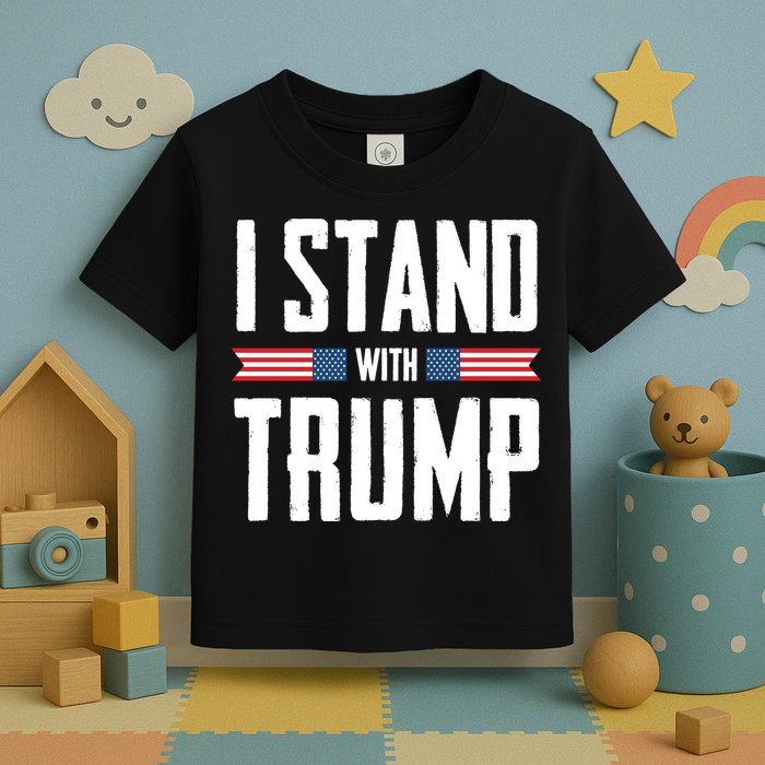 I Stand With Trump 2024 Toddler T-Shirt