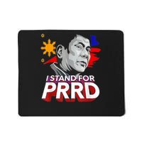 I Stand With PRRD I'm Not Filipino For Nothing Free PRRD Mousepad