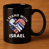 I Stand With Israel USA American Flag Israeli Flag 11oz C Handle Ceramic Mug