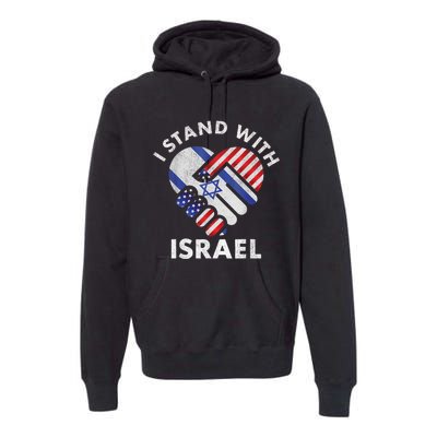 I Stand With Israel USA American Flag Israeli Flag Premium Hoodie