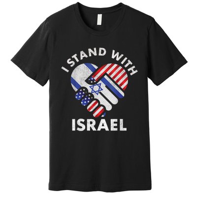 I Stand With Israel USA American Flag Israeli Flag Premium T-Shirt