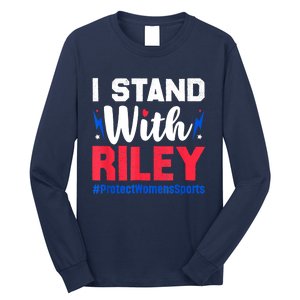 I Stand With Riley Gaines Protect Women Sports Support Long Sleeve Shirt