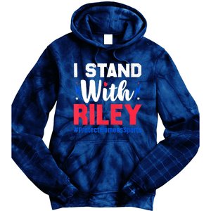 I Stand With Riley Gaines Protect Women Sports Support Tie Dye Hoodie