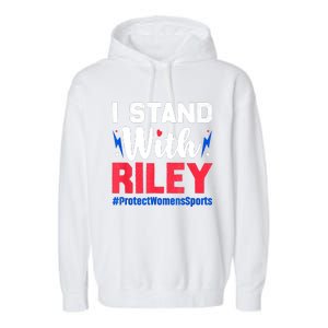 I Stand With Riley Gaines Protect Women Sports Support Garment-Dyed Fleece Hoodie