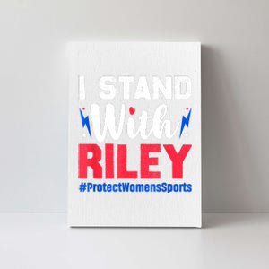 I Stand With Riley Gaines Protect Women Sports Support Canvas