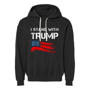 I Stand With Trump Pro Trump Supporter Free Trump Garment-Dyed Fleece Hoodie