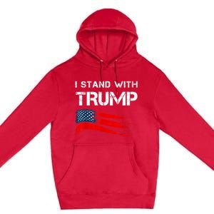 I Stand With Trump Pro Trump Supporter Free Trump Premium Pullover Hoodie