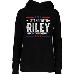 I Stand With Riley Gaines Protect Wo Sports Womens Funnel Neck Pullover Hood