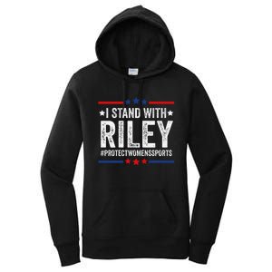 I Stand With Riley Gaines Protect Wo Sports Women's Pullover Hoodie