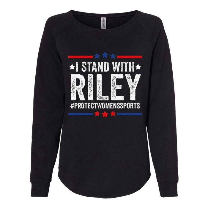 I Stand With Riley Gaines Protect Wo Sports Womens California Wash Sweatshirt