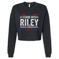 I Stand With Riley Gaines Protect Wo Sports Cropped Pullover Crew