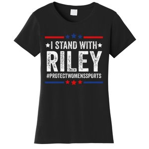 I Stand With Riley Gaines Protect Wo Sports Women's T-Shirt