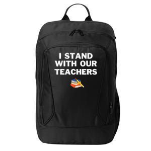 I Stand With Our Teachers & Stand Against Book Banning! City Backpack