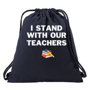 I Stand With Our Teachers & Stand Against Book Banning! Drawstring Bag