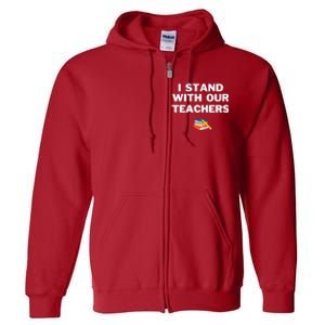 I Stand With Our Teachers & Stand Against Book Banning! Full Zip Hoodie